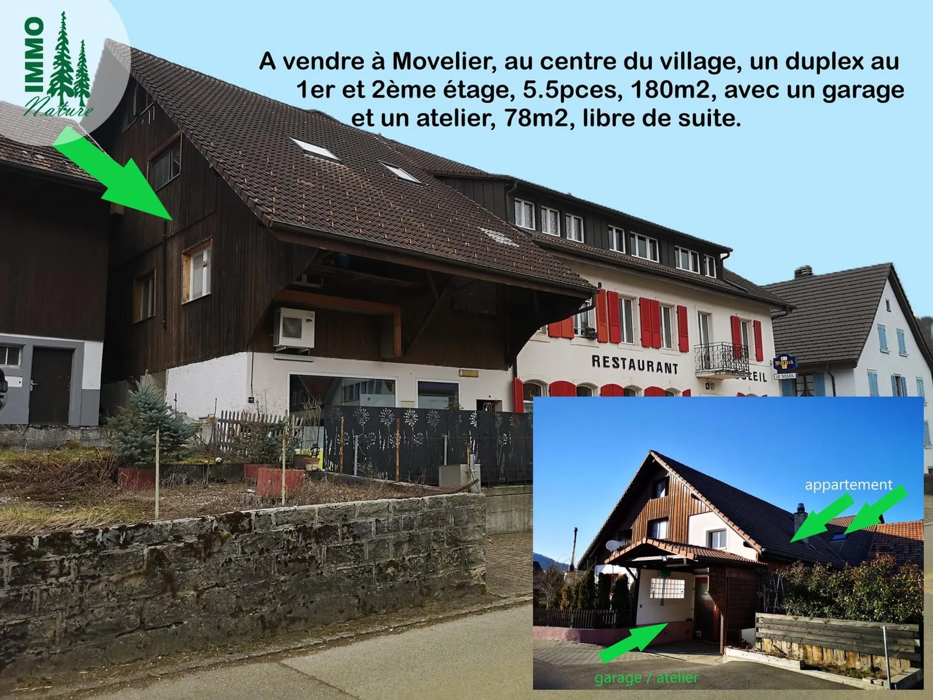 Grand duplex au centre du village avec garage et atelier, libre de suite